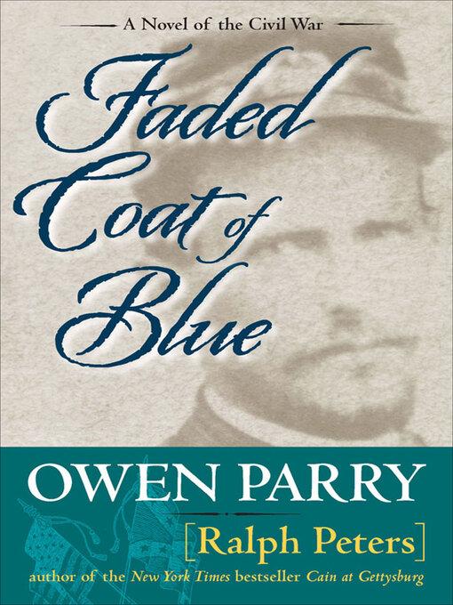 Title details for Faded Coat of Blue by Ralph Peters - Available